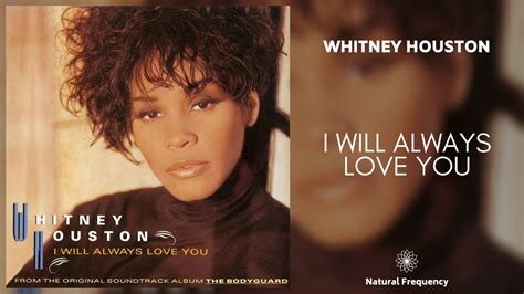 Whitney Houston - I Will Always Love You (432Hz) - YouTube