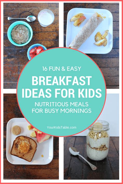 Fun Breakfast Ideas for Kids that are Easy and Healthy - Your Kid's Table