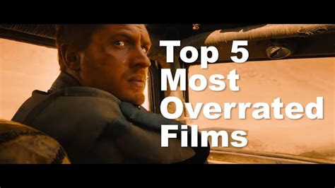 Top 5 Most Overrated Films - YouTube