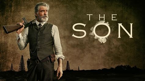 The Son (2017) - AMC Series - Where To Watch