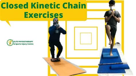 Closed Kinetic Chain Exercises