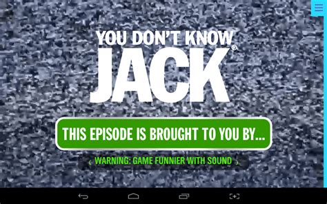 [Android] Have some fun with the tongue-in-cheek You Don’t Know Jack, a ...