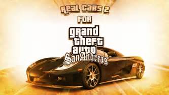 Grand Theft Auto: San Andreas Real Cars - YouTube