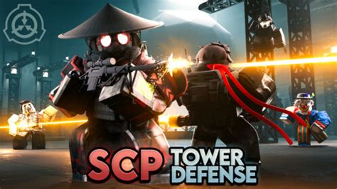 [ MODS] SCP Tower Defense - Roblox