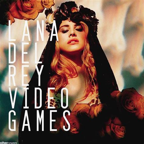 Lana Del Rey Video Games Album Cover