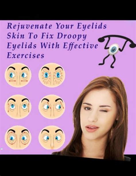 Rejuvenate Your Eyelids Skin To Fix Droopy Eyelids With Effective Exercises