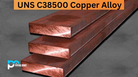 UNS C38500 Copper Alloy - Composition, Properties, And Uses