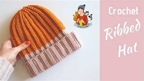 Crochet Ribbed Hat / Beginner Friendly Tutorial - YouTube