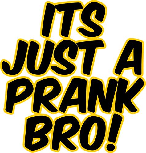 "Its Just a Prank" Stickers by pd0009 | Redbubble