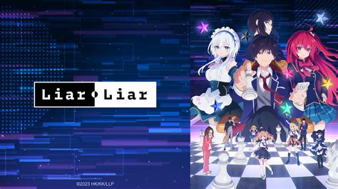 Watch Liar, Liar - Crunchyroll