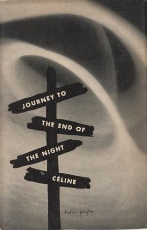 RARE: 1934 LOUIS-FERDINAND CELINE. JOURNEY TO THE END OF THE NIGHT. 1st ...