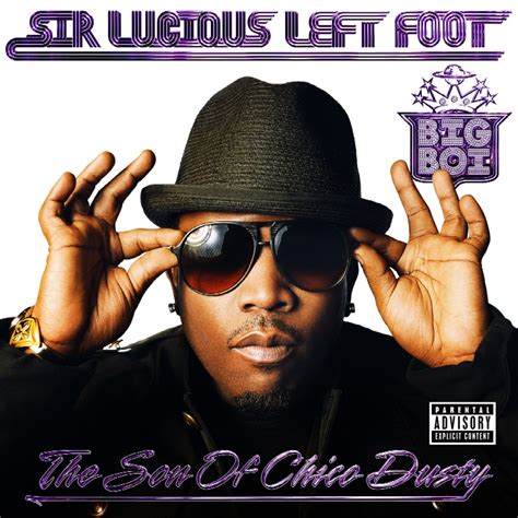 Big Boi – Sir Lucious Left Foot: The Son Of Chico Dusty (Album Cover ...