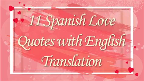 Spanish Love Quotes with English Translation - Improve Your Loving Skills