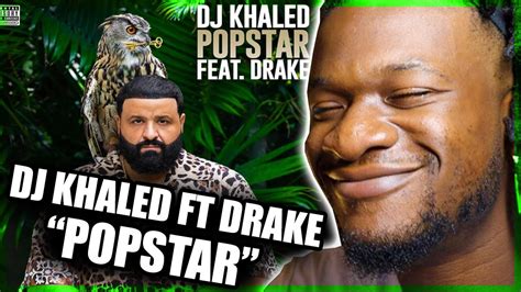 DJ Khaled ft. Drake - POPSTAR (Audio) REACTION - YouTube