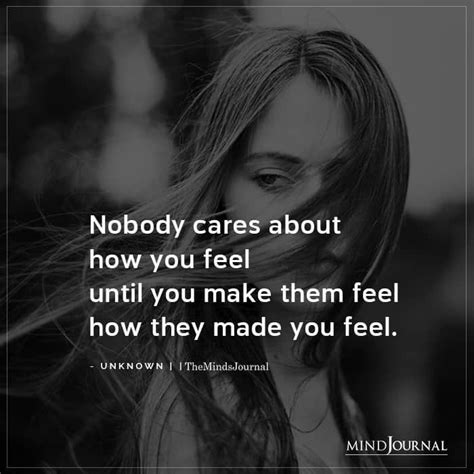 Nobody Cares About How You Feel - Life Quotes | Care about you quotes ...