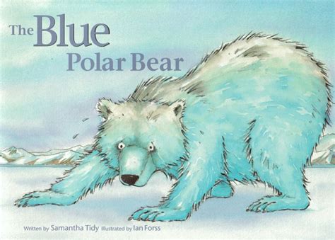 The Blue Polar Bear | Polar bear, Classroom library books, Polar