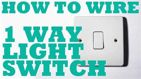 1 Way Light Switch, how to install and wire. - YouTube