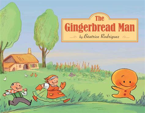 Gingerbread Man | Book by Folk Tale, Beatrix Rodriguez | Official ...