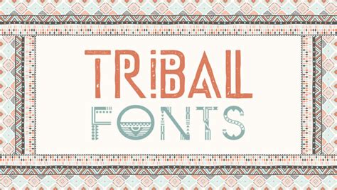 Tribal Lettering Fonts