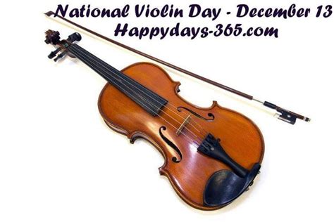 National Violin Day - December 13, 2018 | Violin, Violin student ...