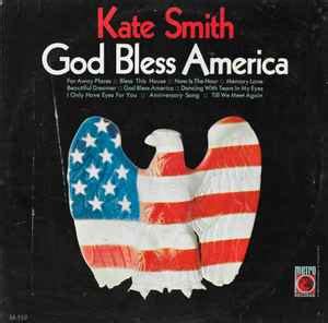 Kate Smith - God Bless America | Releases | Discogs