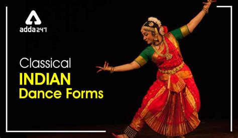 Indian Classical Dance forms: Different Classical Dance Forms of India ...