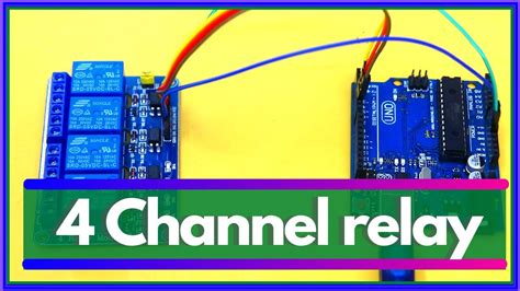 4 channel relay module interfacing with Arduino Uno Tutorial in English ...