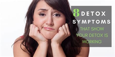 Detox Symptoms | 8 Signs That Show Your Detox is Actually Working