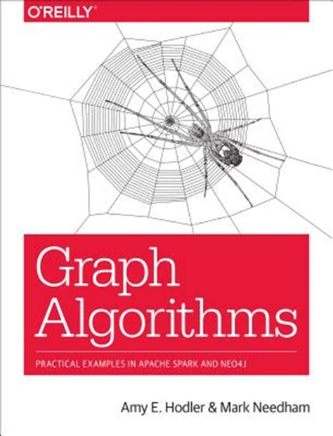 Graph Algorithms in Paperback by Mark Needham, Amy E. Hodler