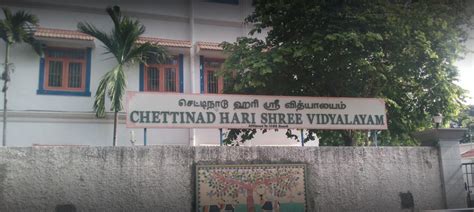 Chettinad Hari Shree Vidyalayam, Ramakrishna Nagar, Raja Annamalai ...