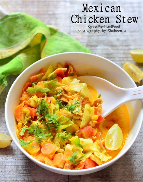 MEXICAN CHICKEN STEW Recipe | Spoon Fork And Food