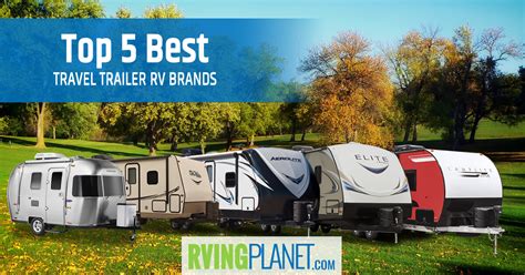 Travel Trailer Brands To Avoid - All You Need Infos