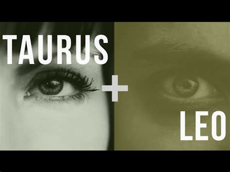 Taurus & Leo: Love Compatibility - YouTube