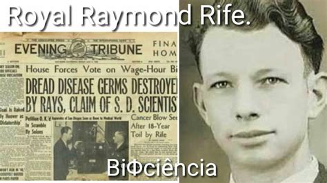 Dr Royal Raymond Rife (Rife Research Laboratory) (Narrated By John ...