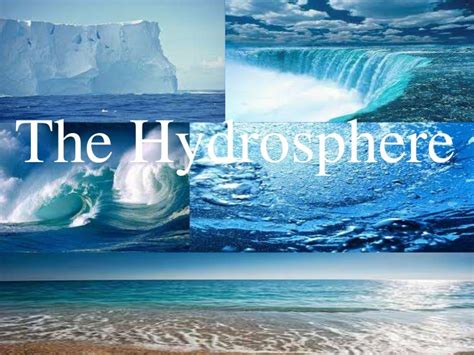 The Hydrosphere