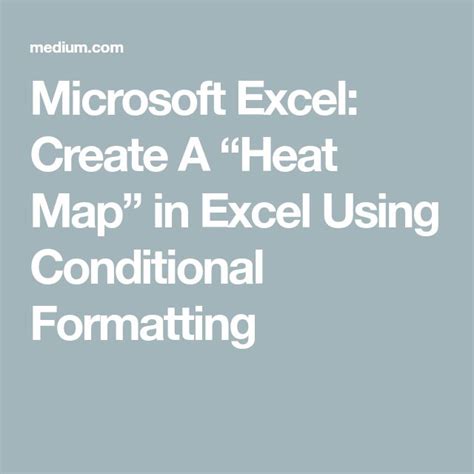 Microsoft Excel: Create A “Heat Map” in Excel Using Conditional ...