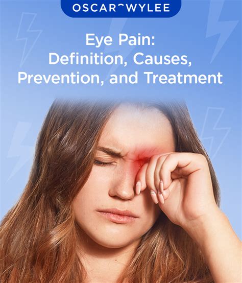 Eye Pain: Definition, Causes, Prevention, and Treatment