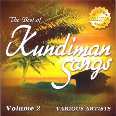 The Best of Kundiman Songs, Vol. 2 Songs Download: The Best of Kundiman ...