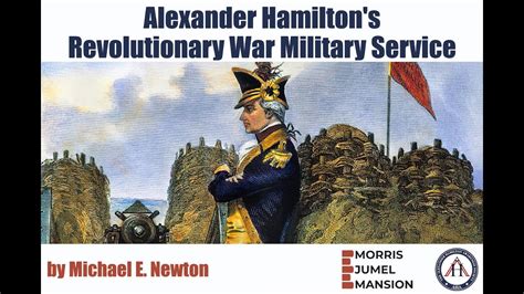 Alexander Hamilton Military War Service - YouTube