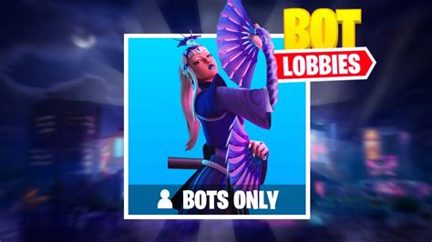 How to Get Into a Fortnite Bot Lobby in Chapter 4 Season 2? Let's Check ...