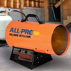 All-Pro Propane Forced Air Heaters