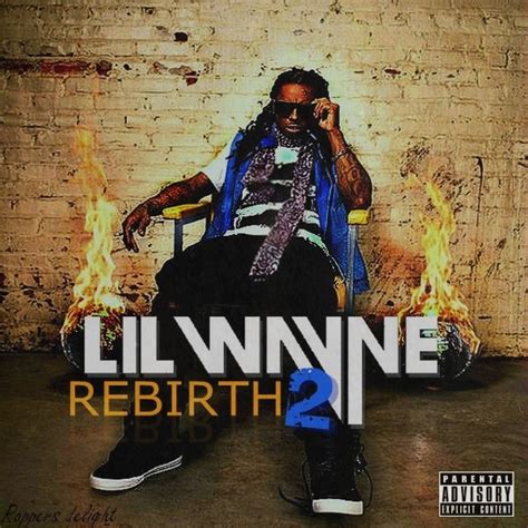 Rappers Delight: Lil Wayne- Rebirth 2