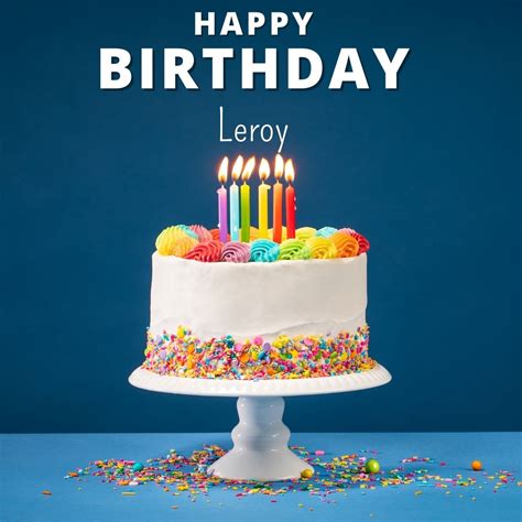 100+ HD Happy Birthday Leroy Cake Images And Shayari