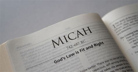 The Prophet Micah in the Bible: His Story and Message