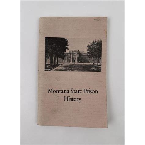 Montana State Prison History