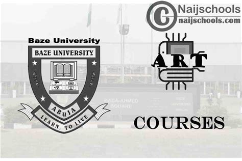 Baze University Courses for Art Students to Study - NAIJSCHOOLS