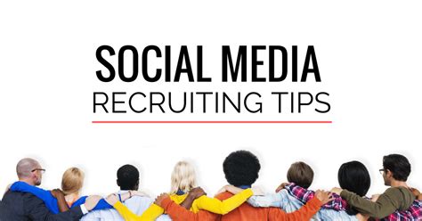 Social Media Recruiting Tips and Strategies