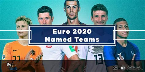 Euro 2020 Named Teams: All The 24 Confirmed Squads