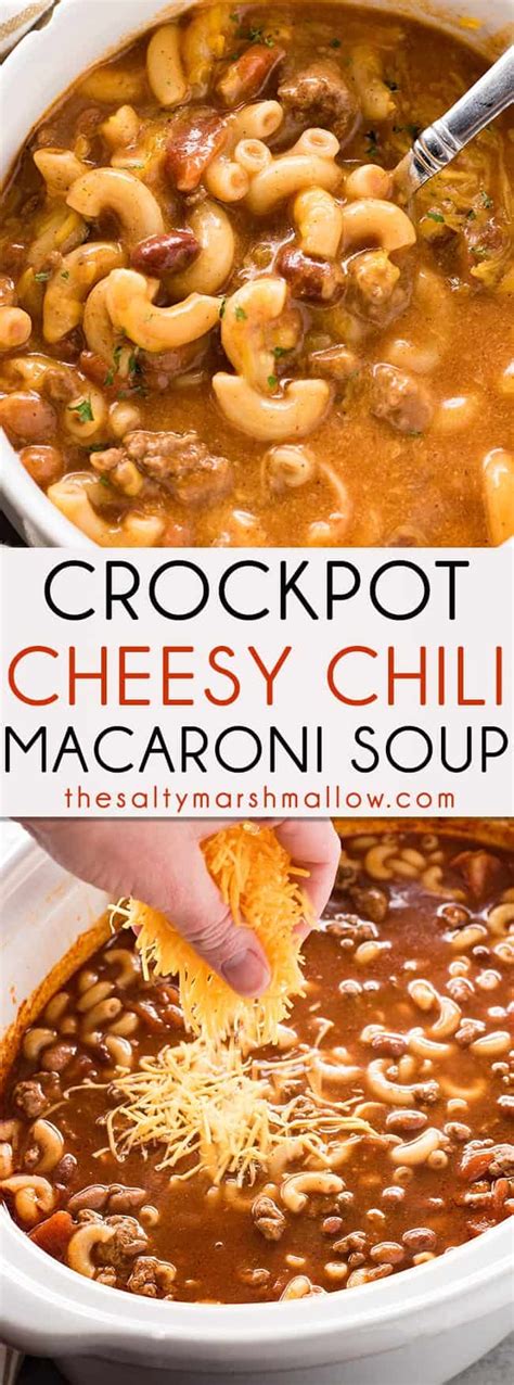 Cheesy Chili Macaroni Soup - The Salty Marshmallow