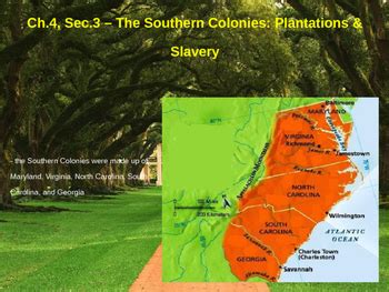 The Southern Colonies: Plantations & Slavery by Steve Kerst | TpT